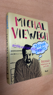 MICHAEL VIEWEGH - DĚRAVÉ PAMĚTI