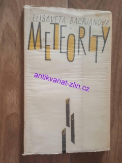 ELISAVETA BAGRJANOVÁ - METEORITY