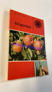 Bílek - Hanuš : ŠTĚPOVÁNÍ