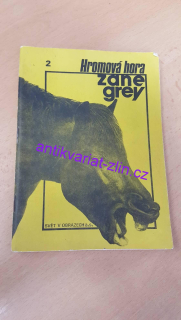 HROMOVÁ HORA - ZANE GREY