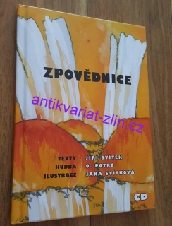JIŘÍ SVÍTEK - ZPOVĚDNICE