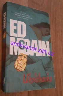 ED MCBAIN - UKOLÉBAVKA