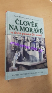 L. FASORA - Člověk na Moravě ve druhé polovině 20. století
