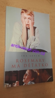 IRA LEVIN - ROSEMARY MÁ DĚŤÁTKO