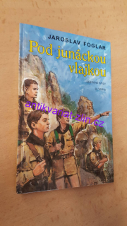 JAROSLAV FOGLAR - POD JUNÁCKOU VLAJKOU