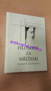 FILOZOFIE ZA MŘÍŽEMI 
