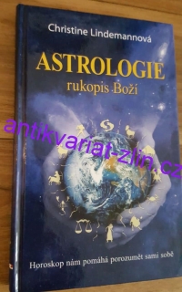 CHRISTINE LINDEMANNOVÁ - ASTROLOGIE RUKOPIS BOŽÍ