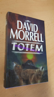 DAVID MORRELL - TOTEM