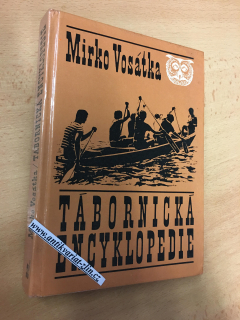 MIRKO VOSÁTKA - TÁBORNICKÁ ENCYKLOPEDIE