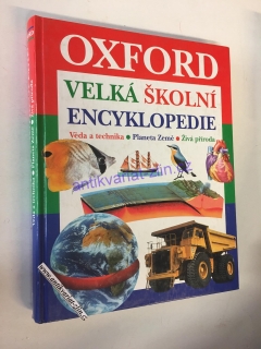 OXFORD - VELKÁ ŠKOLNÍ ENCYKLOPEDIE