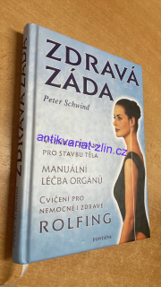 Peter Schwind - Zdravá Záda