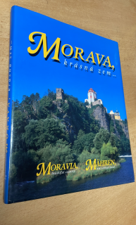 MORAVA, KRÁSNÁ ZEM...