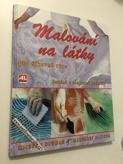 MICHELLE NEWMAN - MALOVÁNÍ NA LÁTKY
