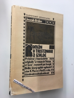 JOSEPH BÉDIER - ROMÁN O TRISTANOVI A IZOLDE