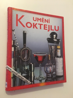 UMĚNÍ KOKTEJLU