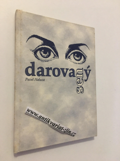 PAVEL HALUZA - DAROVANÝ