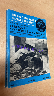GUSTAV HÁJEK - ZAŘIZOVÁNÍ PLYNOVODŮ A VODOVODŮ