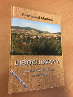 Ferdinand Maděra - LIBOVHOVANY a místní část ŘEPNICE