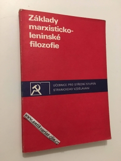 ZÁKLADY MARXISTICKO - LENINSKÉ FILIZOFIE