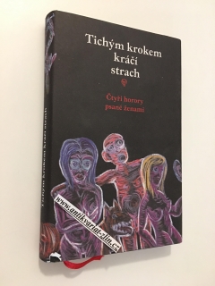 TICHÝM KROKEM KRÁČÍ STRACH
