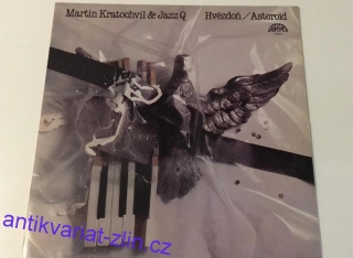 LP MARTIN KRATOCHVÍL & JAZZ Q HVĚZDOŇ / ASTEROID