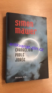 SIMON MAWER - EVANGELIUM PODLE JIDÁŠE