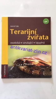 Astrid Falk -Terárijní zvířata