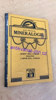 Ant. Prchlík - Mineralogie pro sedmou třídu reálných gymnasií
