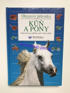 Obrazový průvodce - KŮŇ A PONY