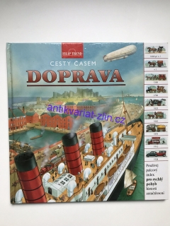 Peter Dennis: Cesty časem - DOPRAVA