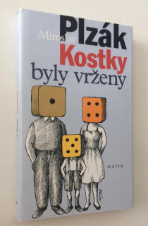 Miroslav Plzák - Kostky byly vrženy