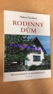 Helena Černíková - Rodinný dům