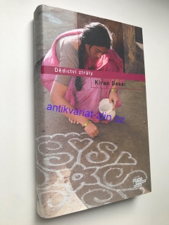 Dědictví ztráty - Kiran Desai