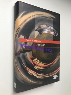 Temná energie - Juli Zeh