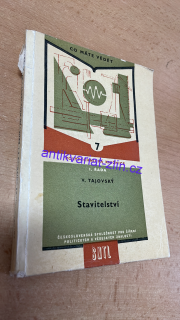 V. TAJOVSKÝ - STAVITELSTVÍ