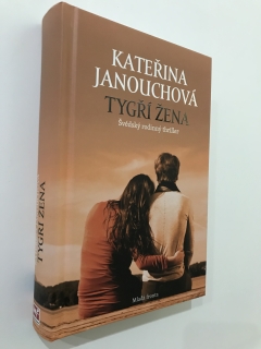 Tygří žena - Kateřina Janouchová