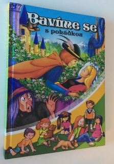 Bavíme se s pohádkou