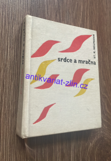 S. K. NEUMANN - SRDCE A MRAČNA