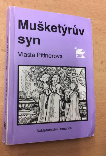 Vlasta Pittnerová - Mušketýrův syn