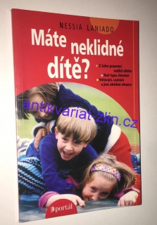 Nessia Laniado - Máte neklidné dítě?
