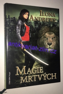 Ilona Andrews - Magie mrtvých