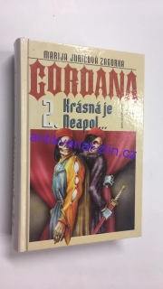 Marija Juricová Zagorka - Krásné je Neapol 2.