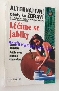 Ulrike Schöberová - Léčíme se jablky