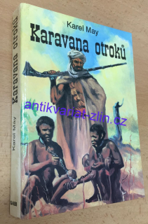 Karel May - Karavana otroků