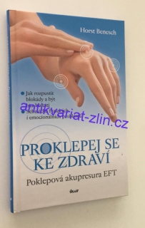 Horst Benesch - Proklepej se ke zdravíí