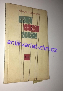 Nikolaj Zabolockij - Proč se bát bouře?