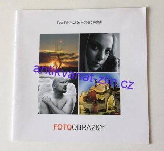 Eva Pilarová & Robert Rohál - Fotoobrázky