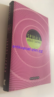 KODŽI SUZUKI - SPIRÁLA