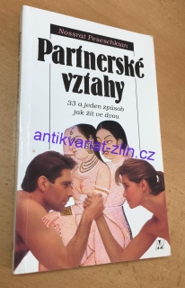 Nossrat Peseschkian - Partnerské vztahy
