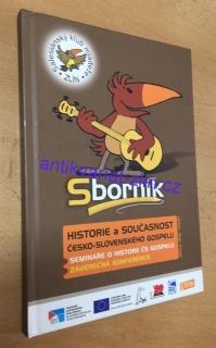 Sborník historie a současnost česko-slovenského gospelu